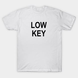Low Key Loki T-Shirt